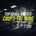 Top 5 Cross Training Shoes for Versatile Athletes