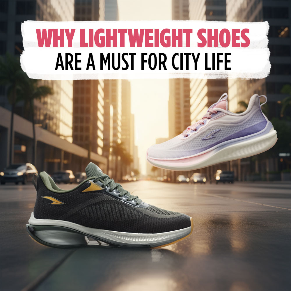 Why Lightweight Shoes Are a Must for City Life